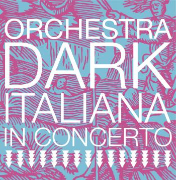 Orchestra Dark Italiana in concerto