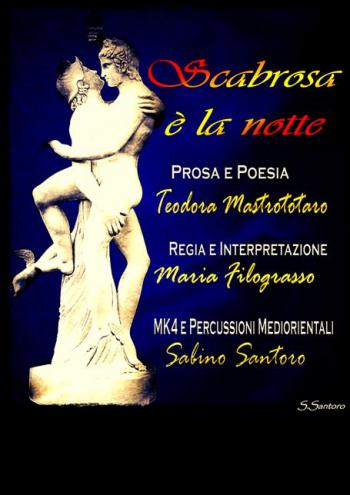 Scabrosa è la notte