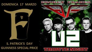 S. Patrick's Day - Broken Frames u2 Tribute Band + Guinness Special Price