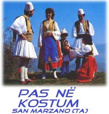Pas Ne Kostum - Raduno Arbereshe a San Marzano