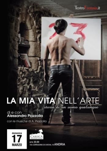 La mia vita nell'arte - storia di un uomo qualunque