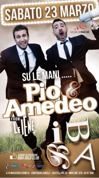 Pio e Amedeo - Gli ultras dei vip