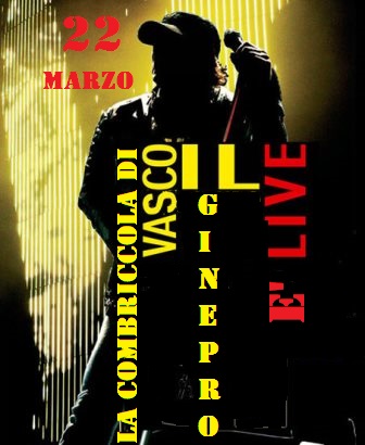 La Combriccola di Vasco live