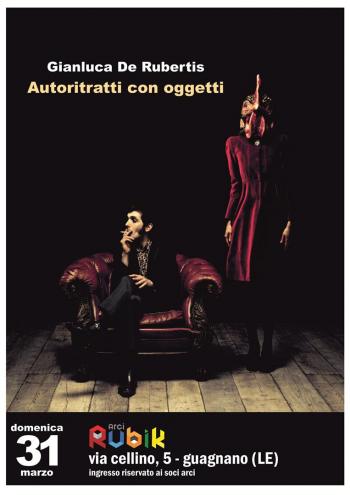Gianluca De Rubertis live - Autoritratti con Oggetti