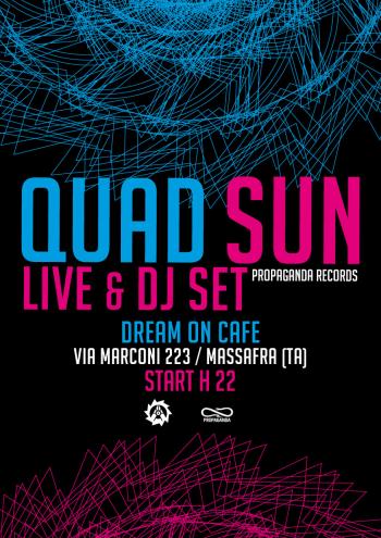 Quad Sun Live&djset - electrodancenight