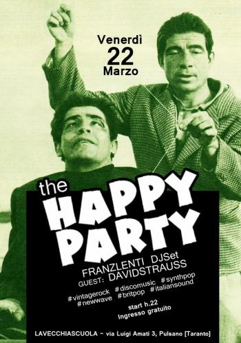 The Happy Party #02: Franz Lenti vs David Strauss