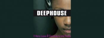 Deep House Experience