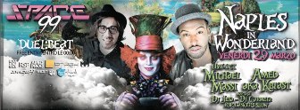 Space 99 - Naples in Wonderland