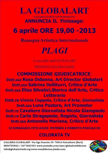 Finissage: Rassegna Artistica Internazionale Plagi
