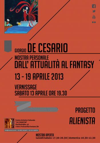 Dalla Realta' al Fantasy - Personale di Giorgio de Cesario