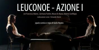 Leuconoe – Azione I di Giulio Nocera