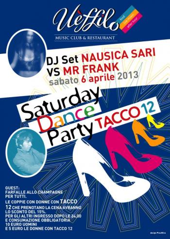 Tacco 12 Saturday - Nausica Sari vs mr Frank