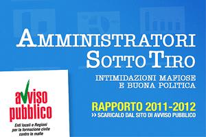 Amministratori sotto tiro. Intimidazioni mafiose e buona politica