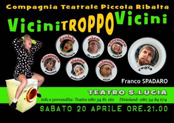 Vicini Troppo Vicini