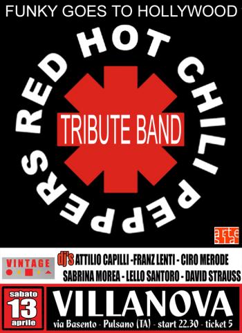 Red Hot Chili Peppers tribute con Funky Goes To Hollywood in concerto + Vintage Dj Set