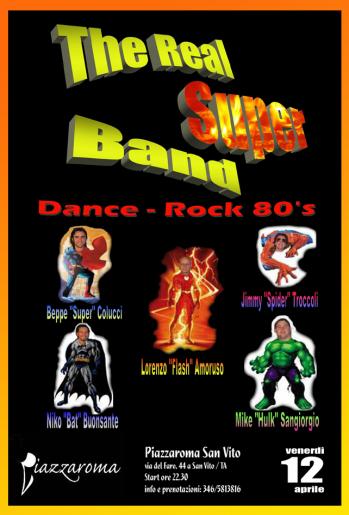 The Real Super Band in concerto (dance – Rock 80’s) + Enzo Enriquez dj Set 