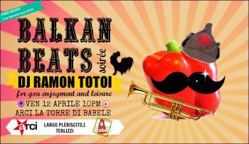 Balkan Beats Soirée con dj Ramon Totoi