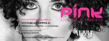 PINK Scritture al Femminile ospita Vittoria Coppola