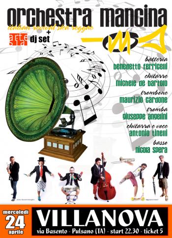 Orchestra Mancina in concerto + Artesia Dj Set