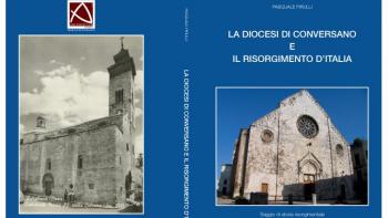 Presentazione volume "La Diocesi di Conversano  e il Risorgimento d'Italia"