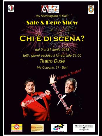 Sale & Pepe Show in Chi è di scena?