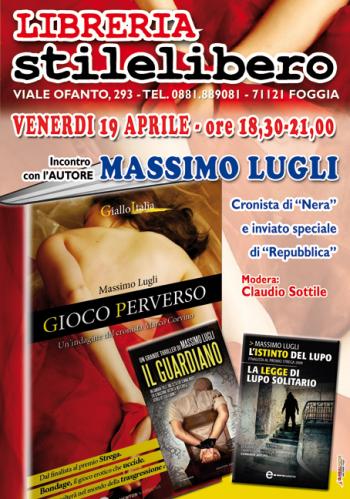 Uno dei maestri del noir italiano: Massimo Lugli in libreria