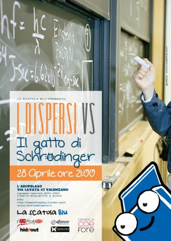 I Dispersi Vs Il Gatto Di Schrödinger.