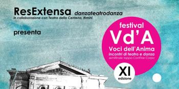 Festival Le Voci Dell’Anima - teatro e danza