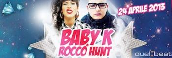 Baby k & Rocco Hunt