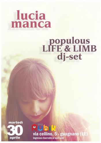 Lucia Manca live - a seguire Populous - Life & Limb dj-set