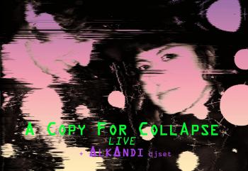 Inthepending presenta A Copy For Collapse