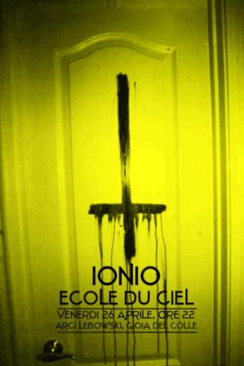 Ionio + Ecole du Ciel live
