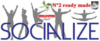 Socialize II, Ready made
