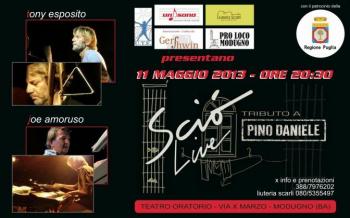 Sciò live Pino Daniele Tribute With Tony Esposito & Joe Amoruso