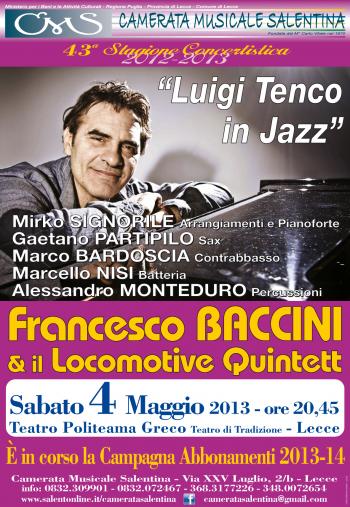 Luigi Tenco in Jazz - Francesco Baccini & Locomotive Quintett