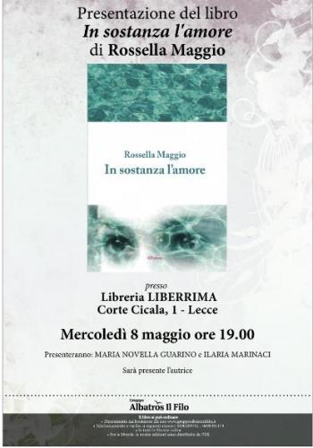 Presentazione del libro "In sostanza l'amore" di Rossella Maggio