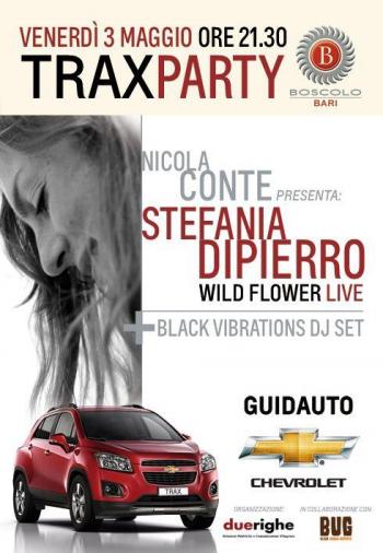 TRAX Party: Nicola Conte pres Stefania Dipierro + BlackVibrations djset
