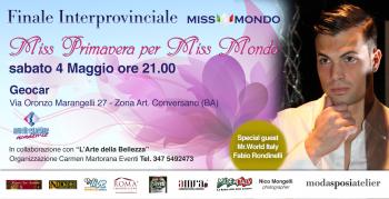 Miss Primavera Per Miss Mondo, Special Guest Fabio Rondinelli Mister Mondo Italia 