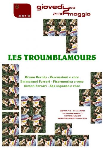 Les Troublamours in concerto