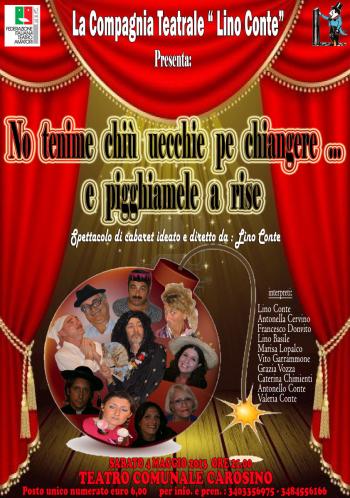 Tenime chiu’ uecchie pe chiangere... e pigghiamele a rise