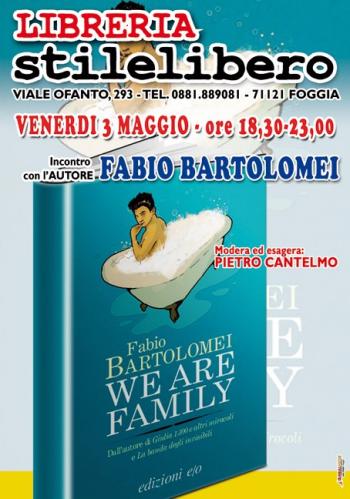 Fabio Bartolomei presenta We Are Family 
