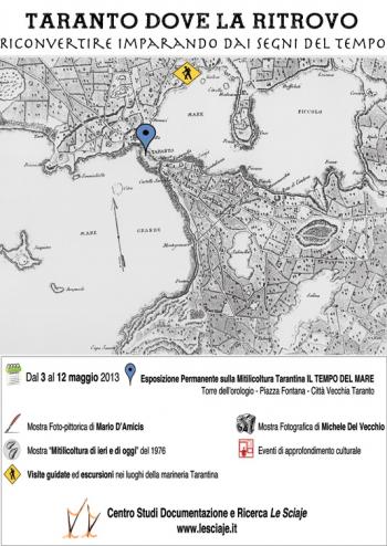 Taranto dove la ritrovo - riconvertire imparando dai segni del tempo