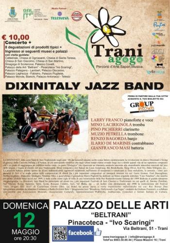 La Dixinitaly Jazz Band per la terza domenica di Traniagogo. 
