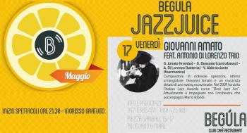 Begula Live: Giovanni Amato Feat. Antonio Di Lorenzo TRIO