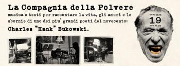 Omaggio a Bukowski con La Compagnia Della Polvere