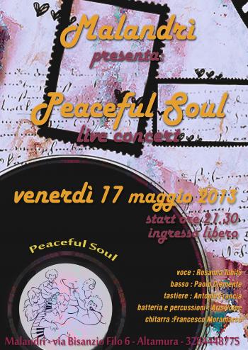 Peacefu Soul in concerto al Malandrì