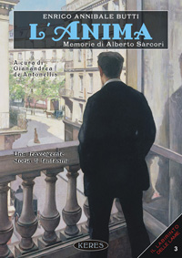 L’anima, Memorie di Alberto Sàrcori
