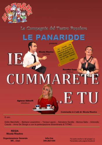 Ije, cummarète e tu!