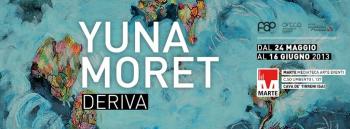 Deriva, mostra di Yuna Moret