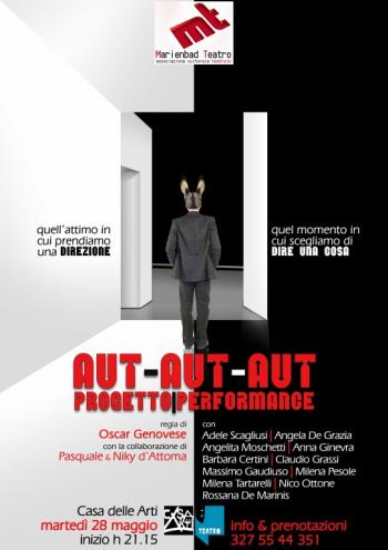 Aut Aut Aut - Progetto-performance